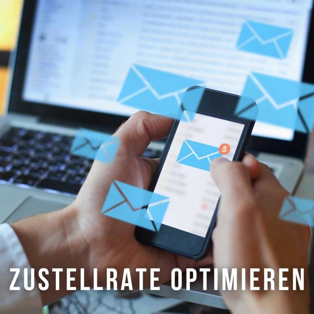 Erfolgreiches E-Mail Marketing: Zustellrate optimieren